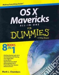 OS X Mavericks All-in-one for Dummies libro in lingua di Chambers Mark L.