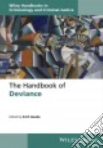The Handbook of Deviance libro in lingua di Goode Erich (EDT)