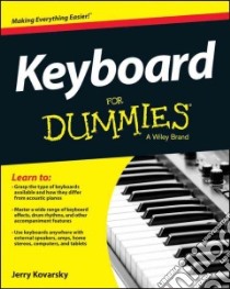 Keyboard for Dummies libro in lingua di Kovarsky Jerry, Fortner Stephen (FRW)