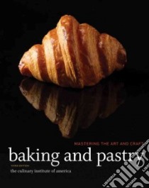 Baking & Pastry libro in lingua di Culinary Institute of America (COR)