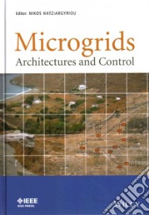 Microgrids libro in lingua di Hatziargyriou Nikos (EDT)