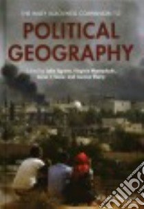 The Wiley Blackwell Companion to Political Geography libro in lingua di Agnew John (EDT), Mamadouh Virginie (EDT), Secor Anna J. (EDT)