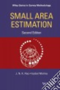 Small Area Estimation libro in lingua di Rao J. N. K., Molina Isabel