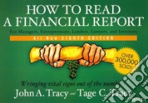 How to Read a Financial Report libro in lingua di Tracy John A., Tracy Tage C.