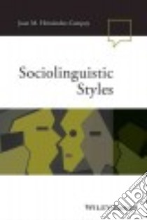 Sociolinguistic Styles libro in lingua di Hernández-campoy Juan M.