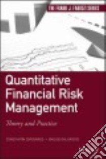 Quantitative Financial Risk Management libro in lingua di Zopounidis Constantin, Galariotis Emilios