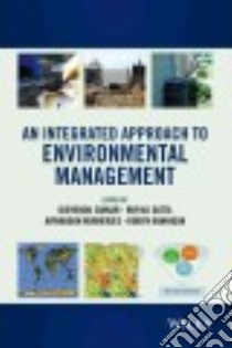 An Integrated Approach to Environmental Management libro in lingua di Sarkar Dibyendu (EDT), Datta Rupali (EDT), Mukherjee Avinandan (EDT), Hannigan Robyn (EDT)