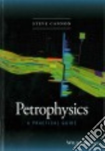 Petrophysics libro in lingua di Cannon Steve