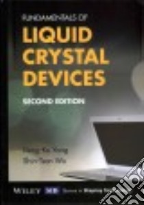Fundamentals of Liquid Crystal Devices libro in lingua di Yang Deng-Ke, Wu Shin-Tson