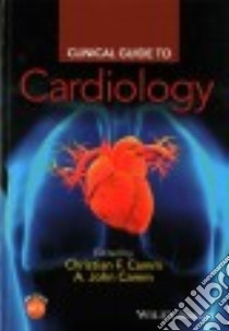Clinical Guide to Cardiology libro in lingua di Camm Christian F. (EDT), Camm A. John (EDT)