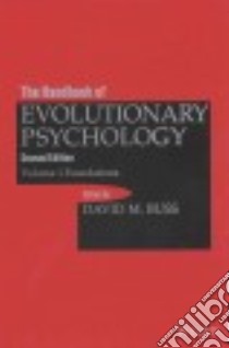 The Handbook of Evolutionary Psychology libro in lingua di Buss David M. (EDT)