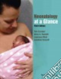 Neonatology at a Glance libro in lingua di Lissauer Tom (EDT), Fanaroff Avroy A. M.D. (EDT), Miall Lawrence (EDT), Fanaroff Jonathan M.D. (EDT)