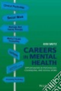 Careers in Mental Health libro in lingua di Metz Kim Ph.D.