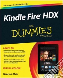 Kindle Fire Hdx for Dummies libro in lingua di Muir Nancy