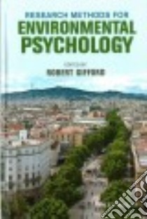 Research Methods for Environmental Psychology libro in lingua di Gifford Robert
