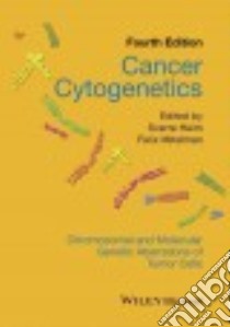 Cancer Cytogenetics libro in lingua di Heim Sverre (EDT), Mitelman Felix (EDT)
