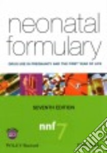 Neonatal Formulary libro in lingua di Not Available (NA)