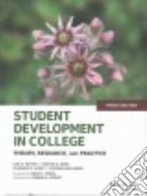 Student Development in College libro in lingua di Patton Lori D., Renn Kristen A., Guido Florence M., Quaye Stephen John, Evans Nancy J. (FRW)