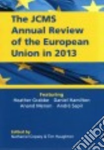 The Jcms Annual Review of the European Union in 2013 libro in lingua di Copsey Nathaniel (EDT), Haughton Tim (EDT)