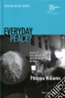 Everyday Peace libro in lingua di Williams Philippa