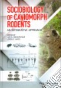 Sociobiology of Caviomorph Rodents libro in lingua di Ebensperger Luis A. (EDT), Hayes Loren D. (EDT)