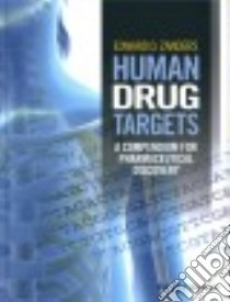 Human Drug Targets libro in lingua di Zanders Edward D.