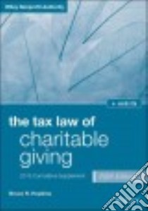 The Tax Law of Charitable Giving 2015 libro in lingua di Hopkins Bruce R.