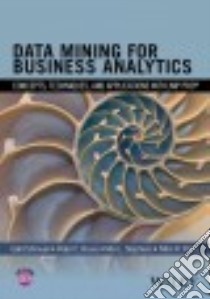 Data Mining for Business Analytics libro in lingua di Shmueli Galit, Bruce Peter C., Stephens Mia L., Patel Nitin R.