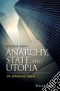 Anarchy, State, and Utopia libro in lingua di Hunt Lester H.