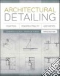 Architectural Detailing libro in lingua di Allen Edward, Rand Patrick