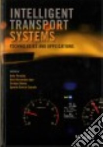 Intelligent Transport Systems libro in lingua di Perallos Asier (EDT), Hernandez-jayo Unai (EDT), Onieva Enrique (EDT), García-Zuazola Ignacio Julio (EDT)