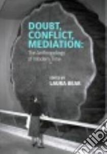 Doubt, Conflict, Mediation libro in lingua di Bear Laura (EDT)