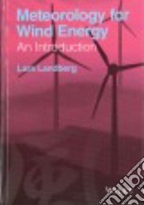 Meteorology for Wind Energy libro in lingua di Landberg Lars