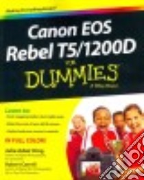 Canon EOS Rebel T5/1200D for Dummies libro in lingua di King Julie Adair, Correll Robert