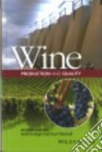 Wine Production and Quality libro in lingua di Grainger Keith, Tattersall Hazel