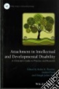 Attachment in Intellectual and Developmental Disability libro in lingua di Fletcher Helen K. (EDT), Flood Andrea (EDT), Hare Dougal Julian (EDT)
