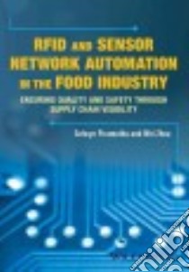 RFID and Sensor Network Automation in the Food Industry libro in lingua di Piramuthu Selwyn, Zhou Weibiao