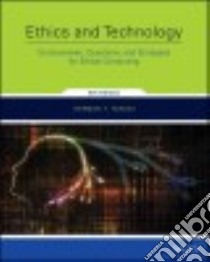 Ethics and Technology libro in lingua di Tavani Herman T.