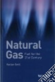 Natural Gas libro in lingua di Smil Vaclav