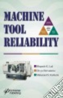 Machine Tool Reliability libro in lingua di Lad Bhupesh K., Shrivastava Divya, Kulkarni Makarand S.