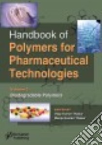 Handbook of Polymers for Pharmaceutical Technologies libro in lingua di Thakur Vijay Kumar, Thakur Manju Kumari