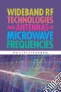 Wideband Rf Technologies and Antennas in Microwave Frequencies libro in lingua di Sabban Albert Dr.