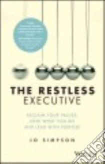 The Restless Executive libro in lingua di Simpson Jo