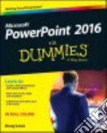 Powerpoint 2016 for Dummies libro in lingua di Lowe Doug