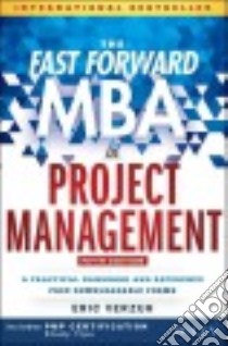 The Fast Forward MBA in Project Management libro in lingua di Verzuh Eric