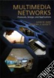 Multimedia Networks libro in lingua di Barz Hans W., Bassett Gregory A.