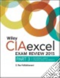 Wiley Ciaexcel Exam Review 2015 libro in lingua di Vallabhaneni S. Rao
