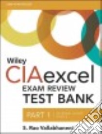 Wiley CIAexcel Exam Review Test Bank Passcode libro in lingua di Vallabhaneni S. Rao