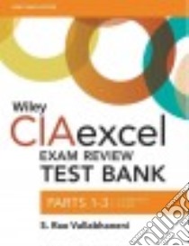 Wiley Ciaexcel Exam Review 2015 Test Bank libro in lingua di Vallabhaneni S. Rao