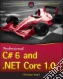 Professional C# 6 and .NET Core 1.0 libro in lingua di Nagel Christian